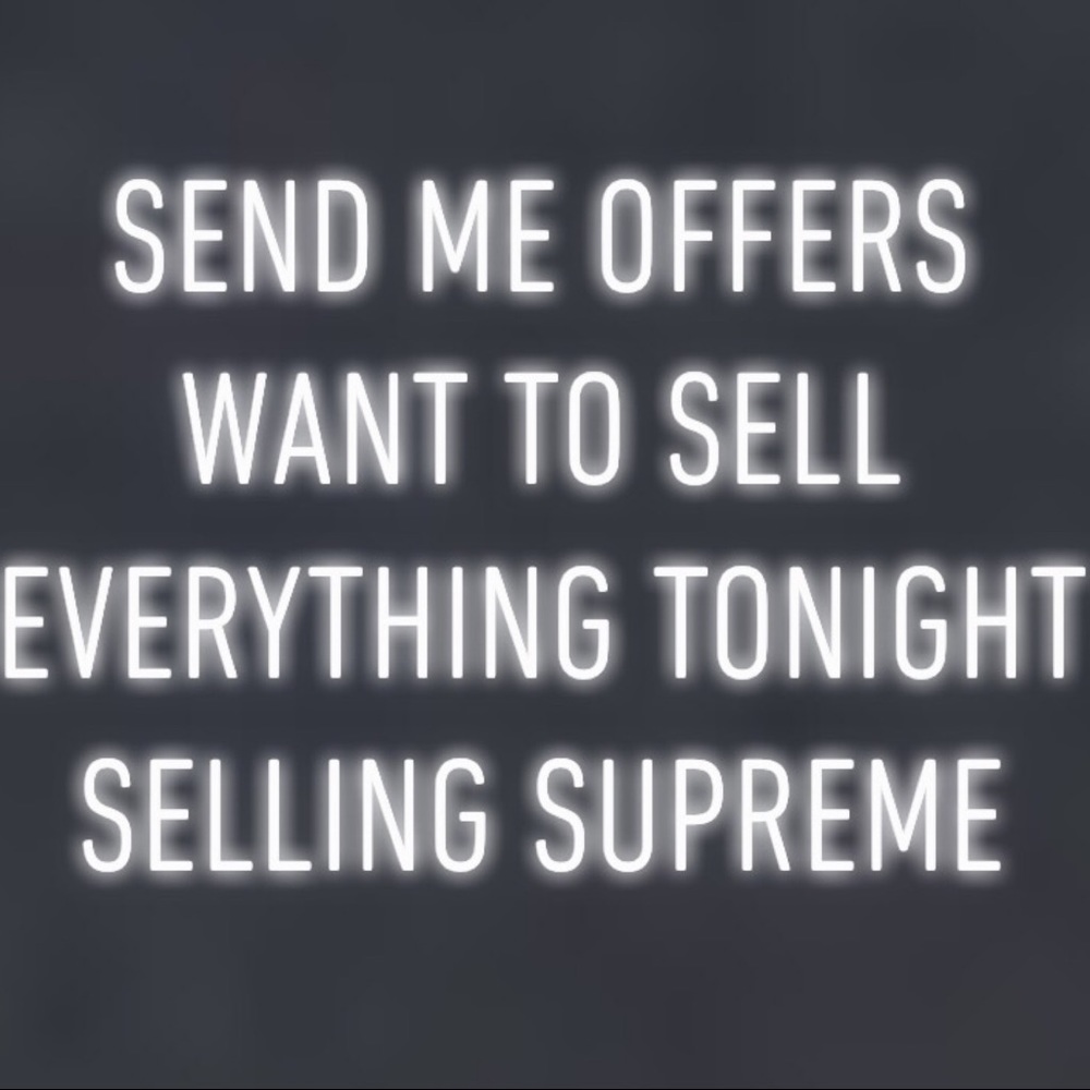 Everything needs to go